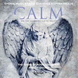 克勞森 保羅 合唱作品 皇家霍洛威學院合唱團Holloway Choir Clausen Paulus CDA68110