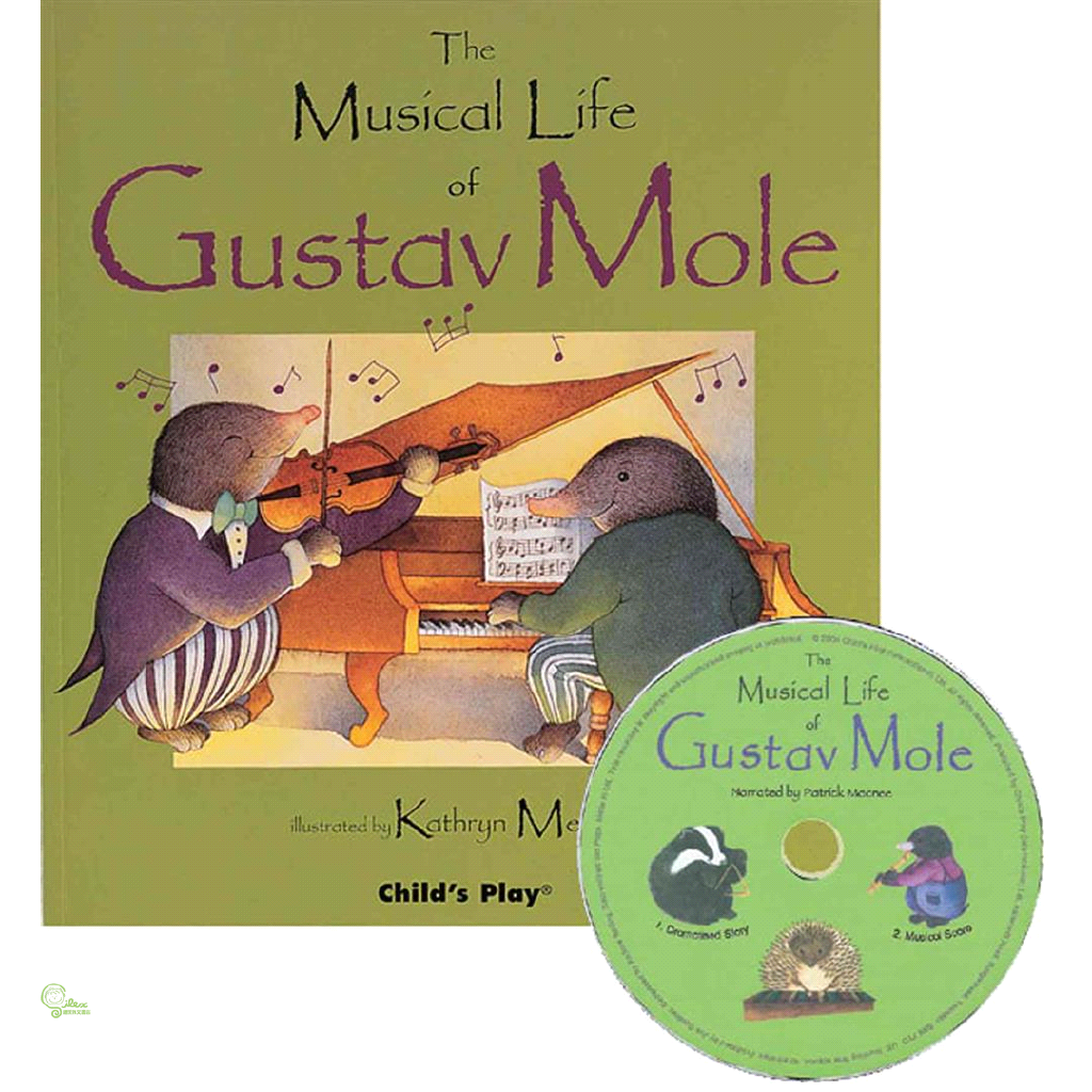 The Musical Life of Gustav Mole (1平裝+1CD) 廖彩杏老師推薦有聲書第2年第30週