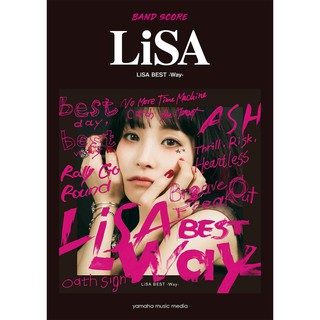 小叮噹的店 團譜 964806 LiSA 『LiSA BEST -Way-』 (BAND SCORE)