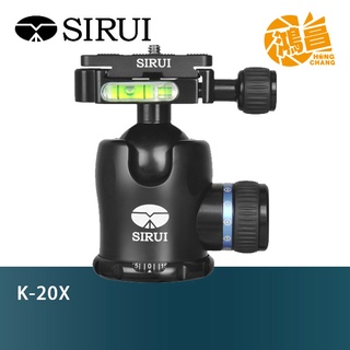 sirui 思銳 k-20x 球型雲台 立福公司貨 自由雲臺 k20x【鴻昌】