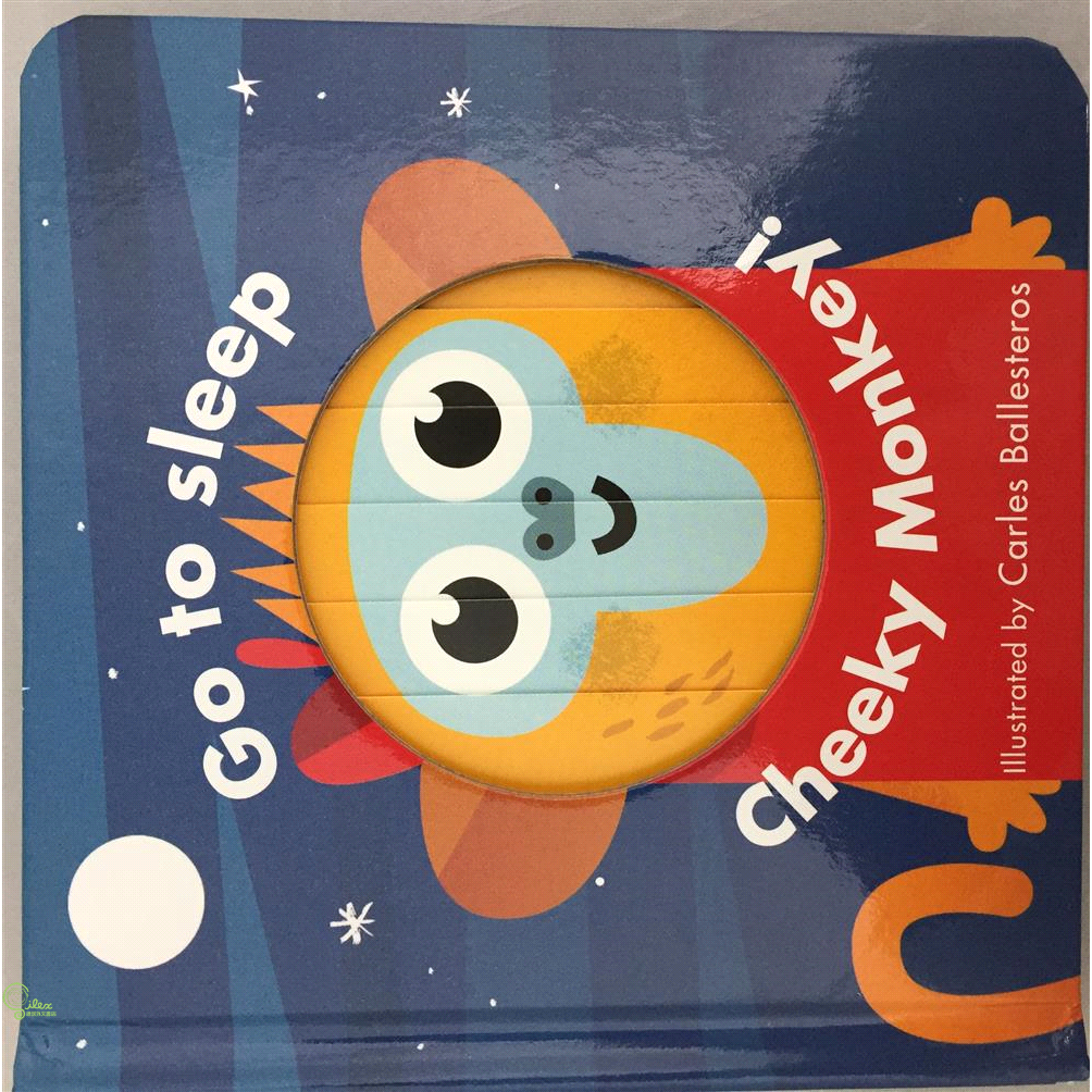 Little Faces：Go to Sleep, Cheeky Monkey睡覺囉，小猴子（百葉窗厚頁書）（外文書）