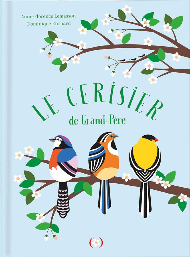 Le Cerisier de Grand-Père/爺爺的櫻桃樹/Anne-Florence Lemasson/ eslite誠品