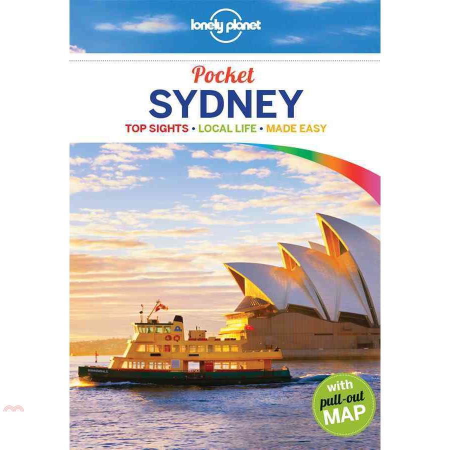 Lonely Planet Pocket Sydney: Top Sights, Local Life, Made Easy