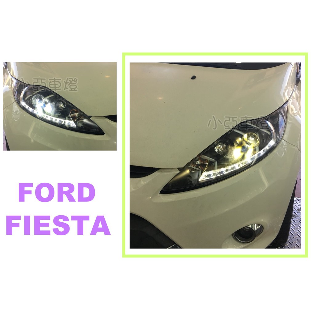 小亞車燈改裝＊全新 FORD FIESTA 09 10 11 12 年 黑框 R8 DRL 魚眼大燈  實車