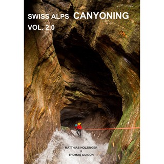瑞士 CE4Y Swiss Alps Canyoning Vol 2.0 瑞士阿爾卑斯山峽谷探險2.0-書籍