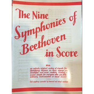 The Nine Symphonies of Beethoven in Score