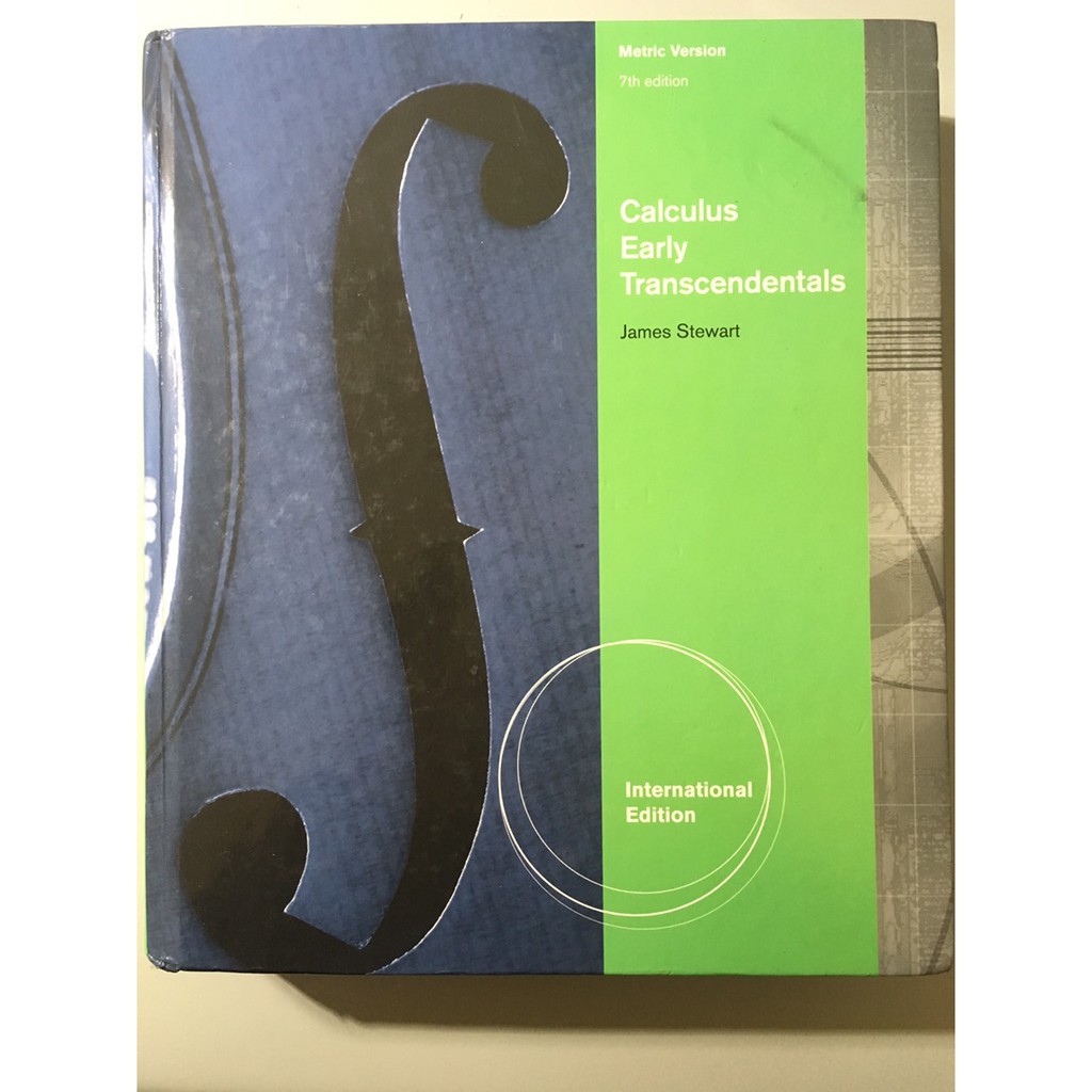 Calculus Early Transcendentals, 7th edition, James Stewart