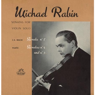 黑膠唱片Michael Rabin - Sonatas For Violin Solo