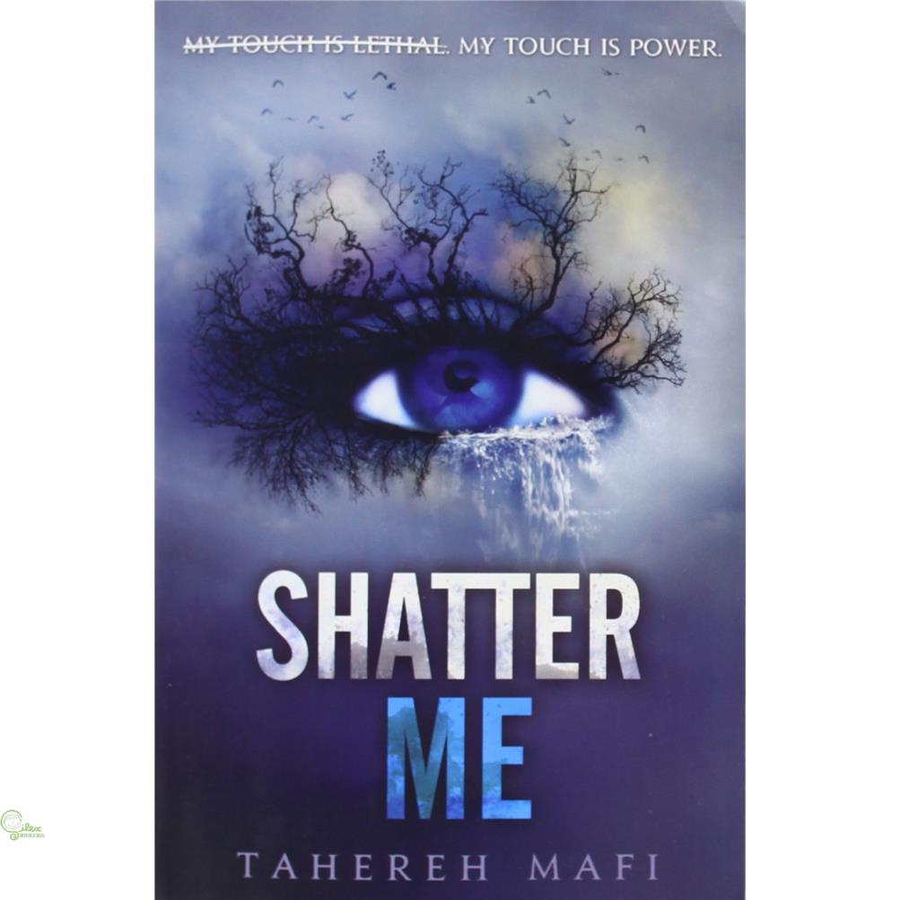 Shatter Me