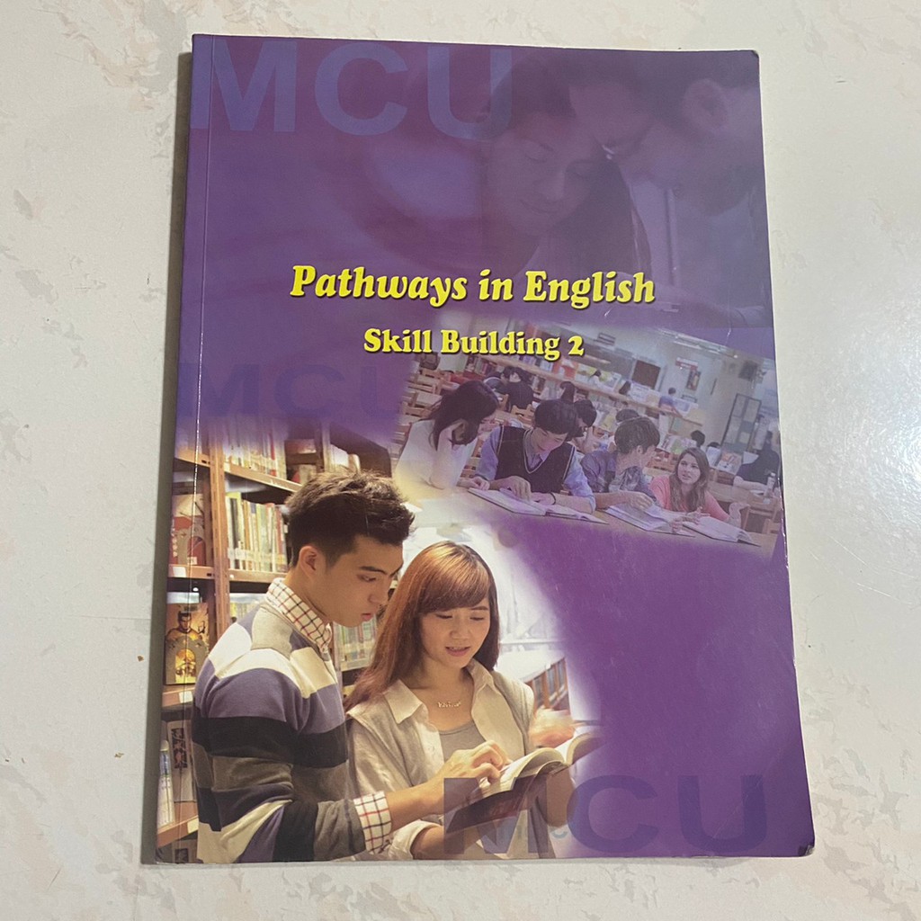 Pathways in English Skill Building 2【銘傳大學 英文課本】