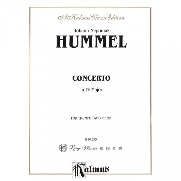 【凱翊︱Kalmus】胡麥爾：降E大調小號協奏曲與鋼琴伴奏譜(Kalmus)Hummel：Trumpet Concert