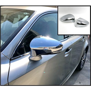 圓夢工廠 Lexus IS200t IS300h IS300 2013~2020 鍍鉻 後視鏡蓋 後照鏡蓋 照後鏡蓋貼