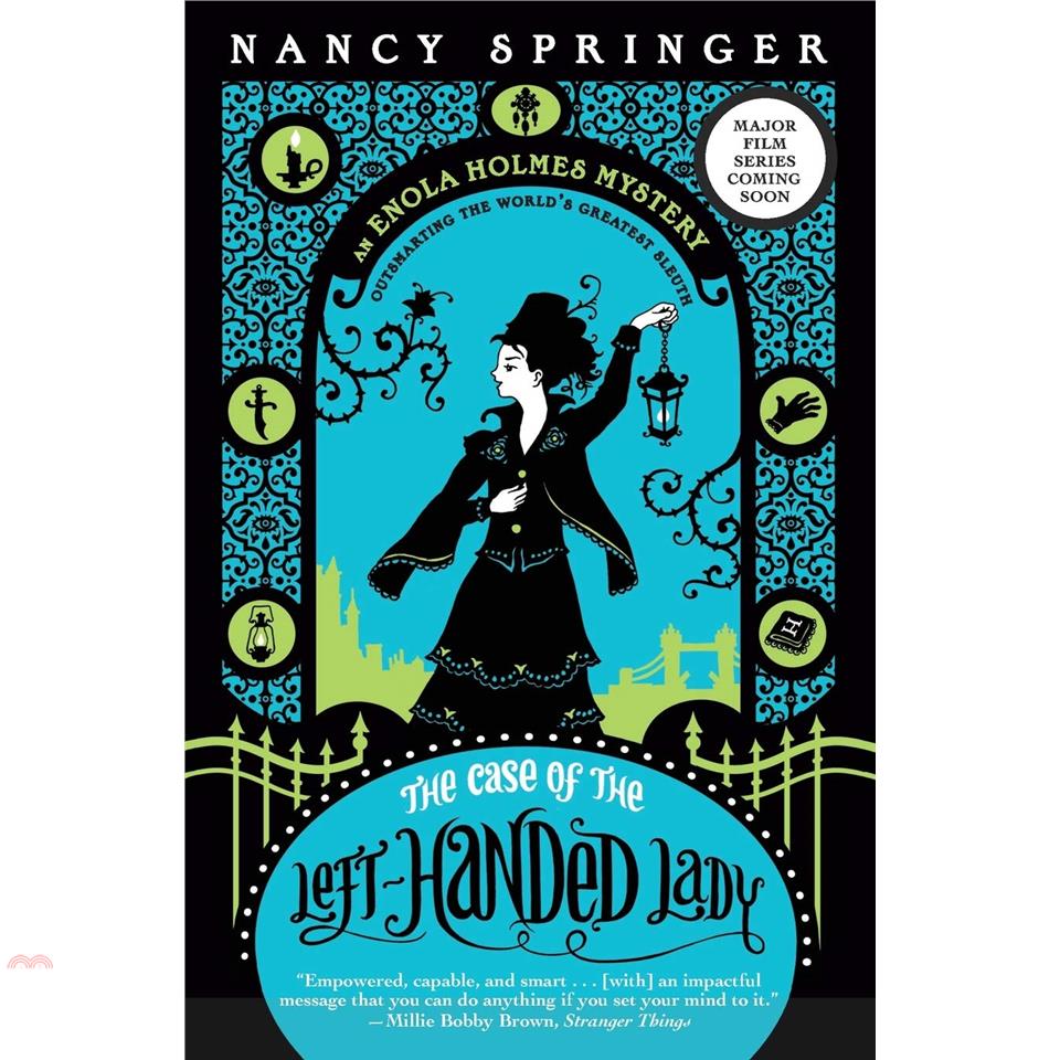 The Case of the Left-Handed Lady: An Enola Holmes Mystery【金石堂、博客來熱銷】