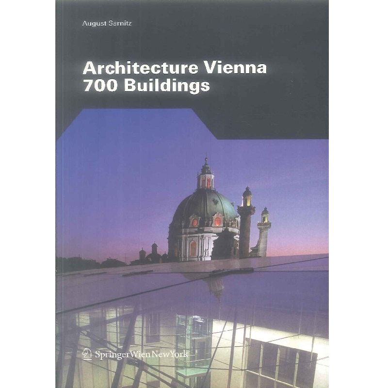 Architecture Vienna 700 Buildings -9783211715789 絕版英文設計書 [建築人設計人的店-上博圖書]