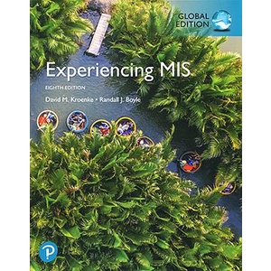Experiencing MIS (8版) ISBN:1292266988