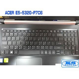 鍵盤膜 適用於 宏基 E5-532G-P7C6 ACER E5-532G-C753 E5-532G-P4YU KS優品