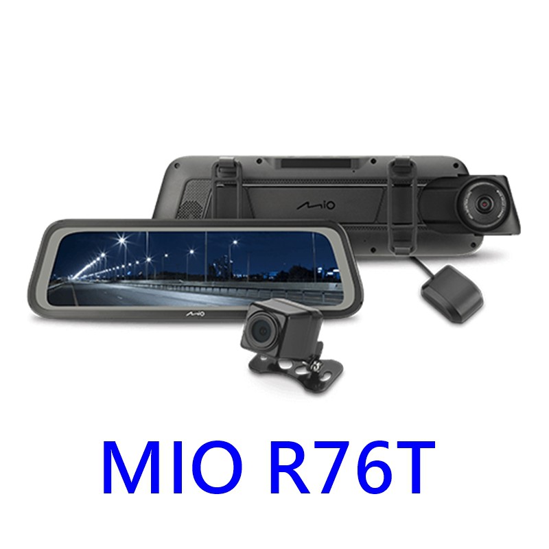 【免費安裝附32G】MIO R76T 前後雙錄 電子後視鏡 行車記錄器 GPS測速 星光級感光元件