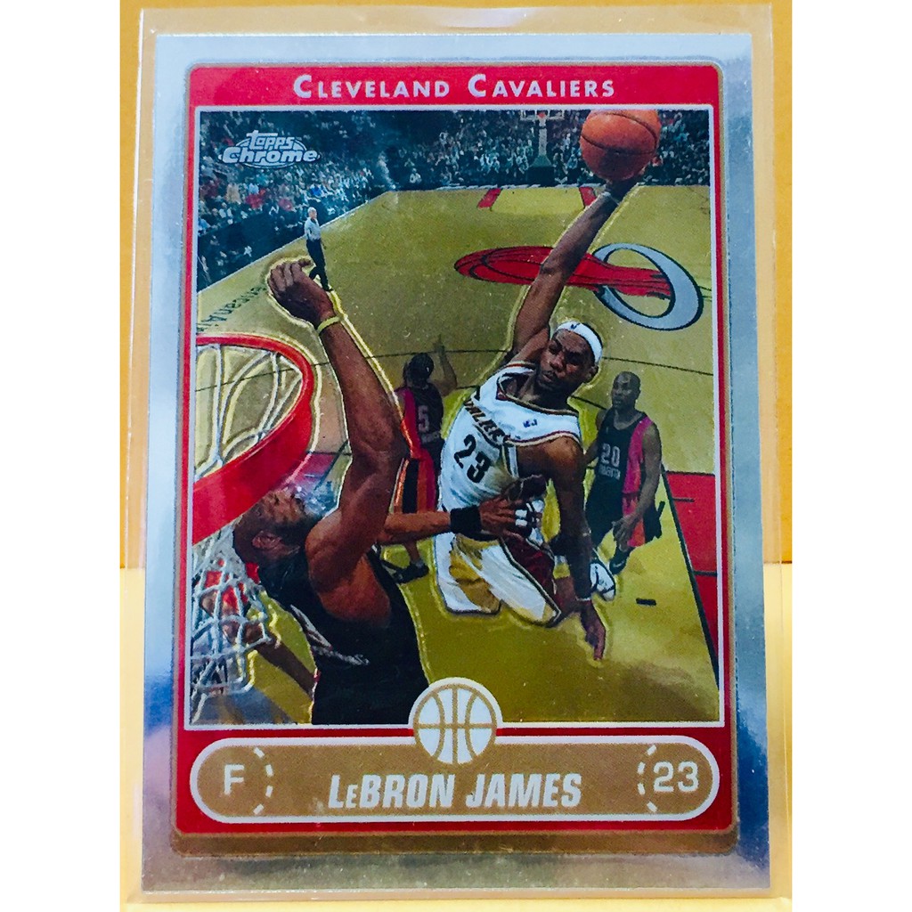 LeBRON JAMES NBA 2006-07 TOPPS CHROME #67 詹皇 籃球球卡 騎士隊