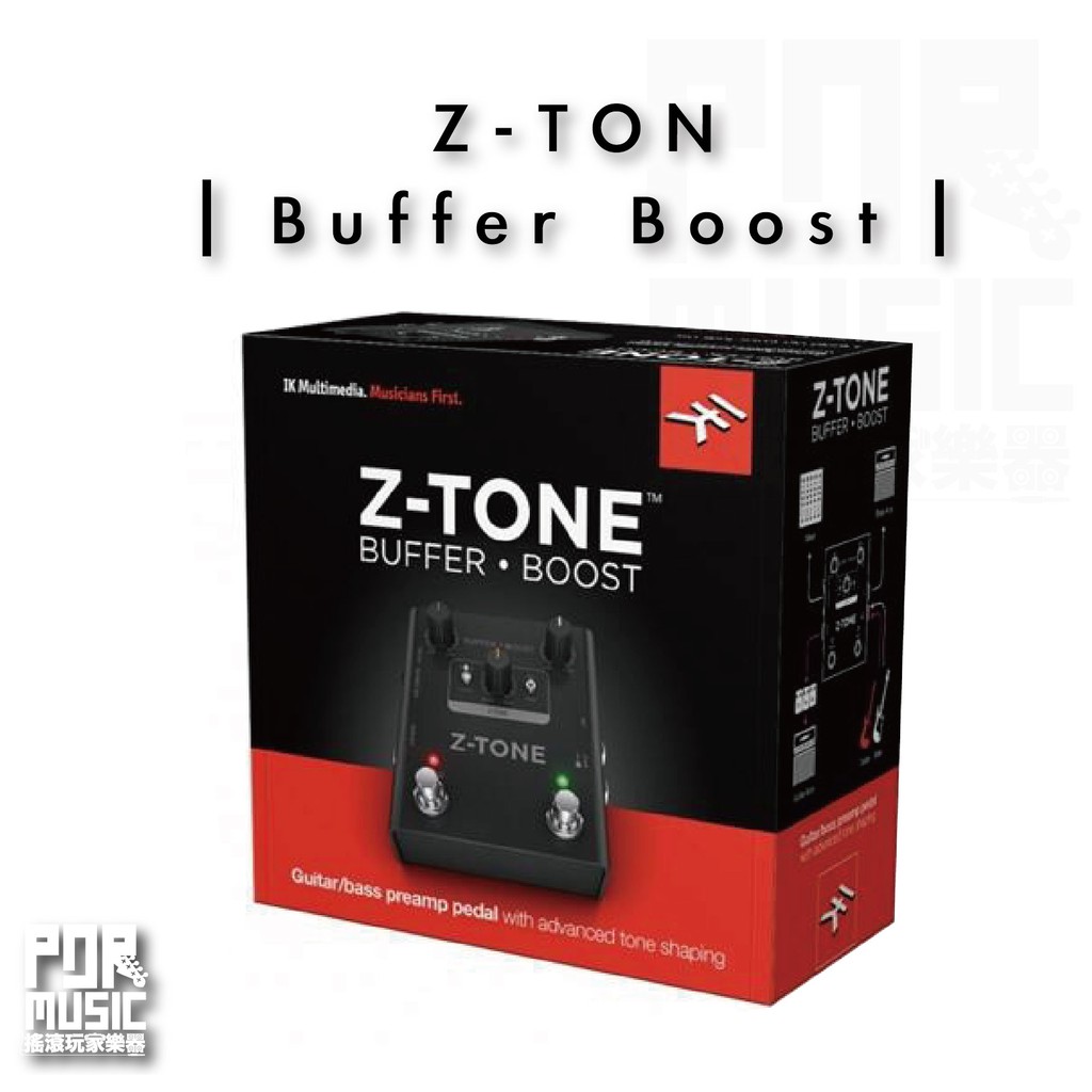【搖滾玩家樂器】全新 免運｜ IK Multimedia ｜ Z-TONE Buffer Boost DI 效果器