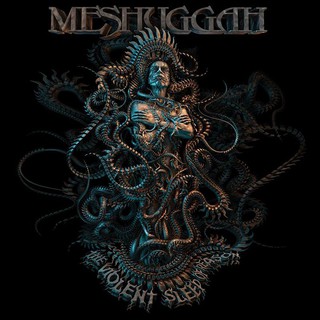 【破格音樂】 Meshuggah - The Violent Sleep of Reason (CD)