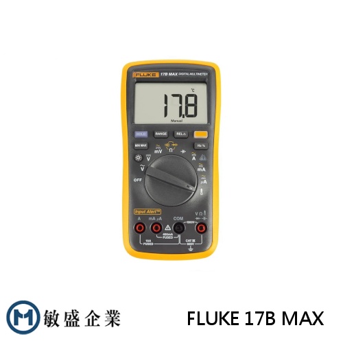 (敏盛企業)【FLUKE 代理商】Fluke 17B MAX 數位萬用表