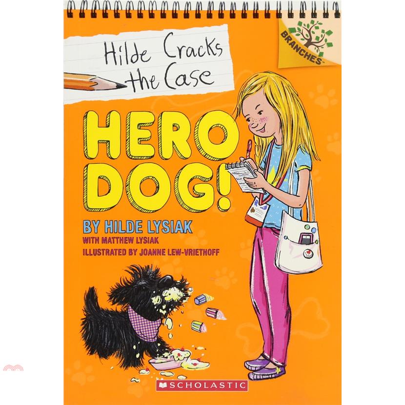 Hilde Cracks The Case 1: Hero Dog!
