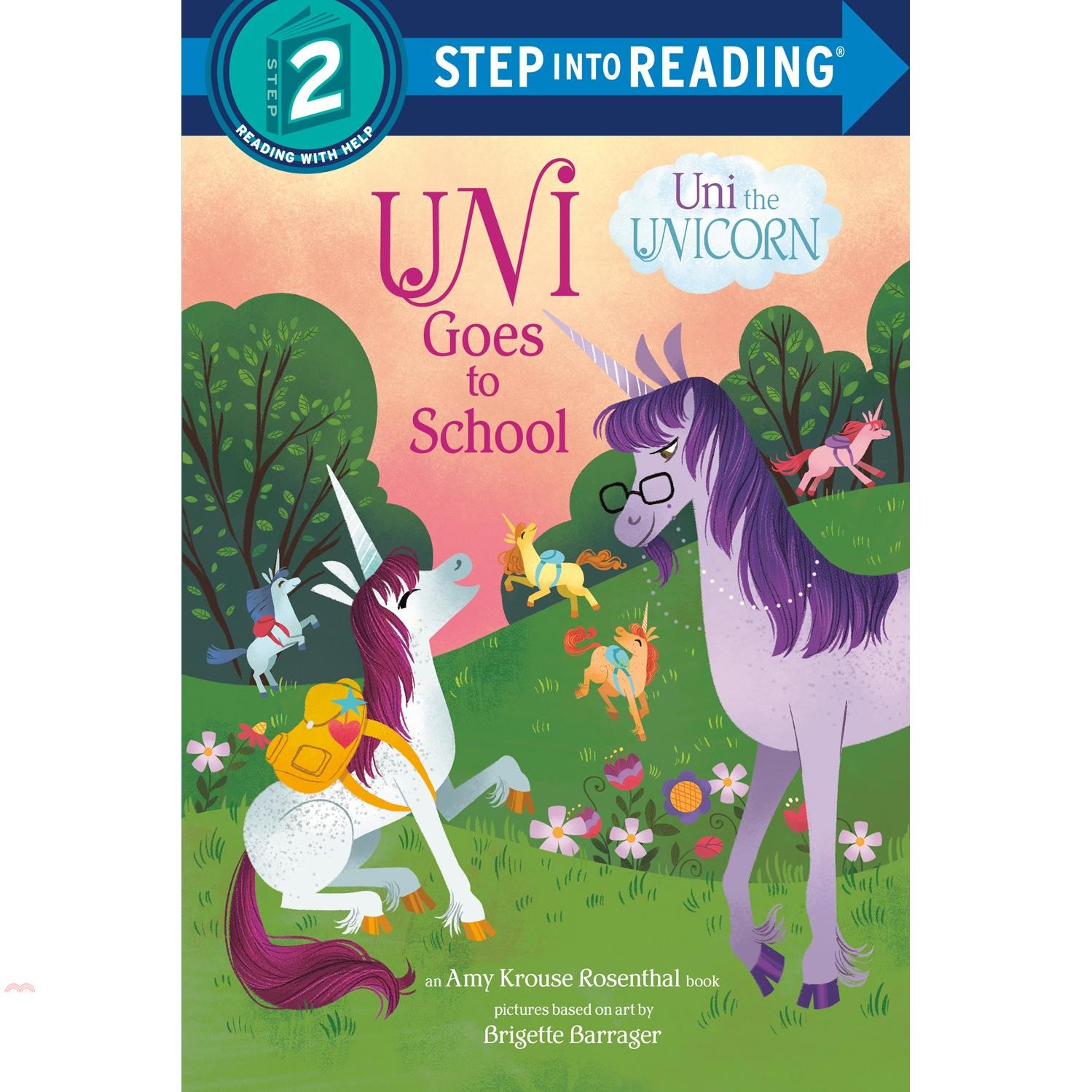 Uni the Unicorn Goes to School