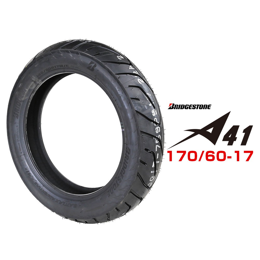 BRIDGESTONE 普利司通 A41 多功能胎 170/60-17R