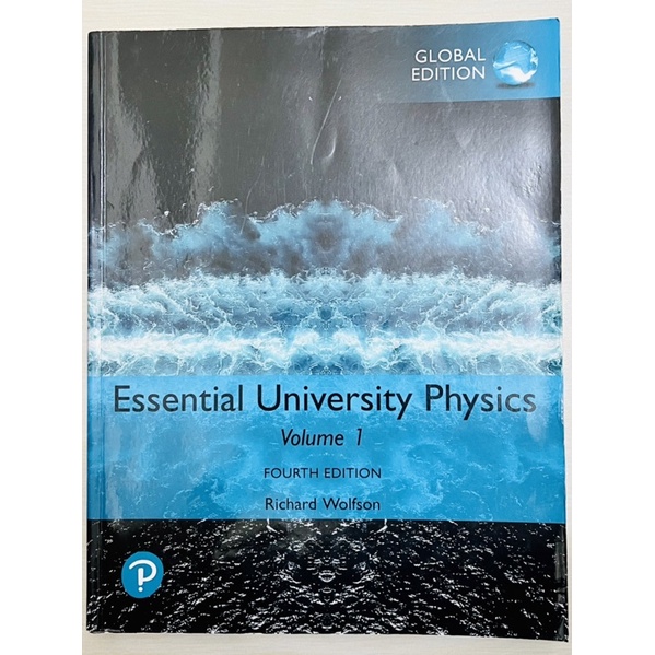 Essential University Physics: Volume 1 4/E