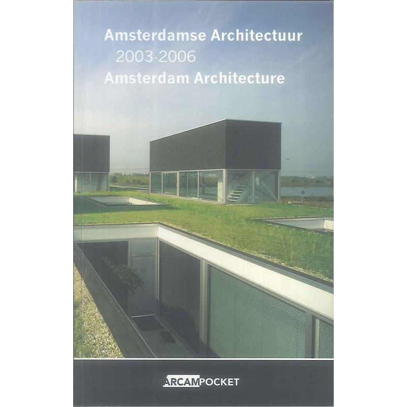 AMSTERDAM 2003-2006 -9789076863467 絕版英文設計書 [建築人設計人的店-上博圖書]