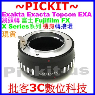 Exakta EXA Exacta Topcon鏡頭轉富士FUJIFILM FUJI FX X-Mount系列機身轉接環