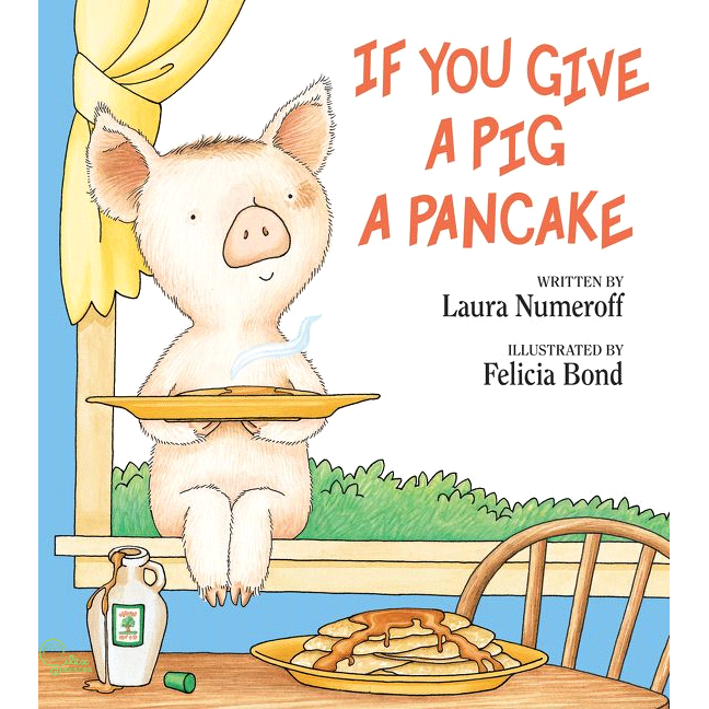 If You Give a Pig a Pancake【金石堂、博客來熱銷】