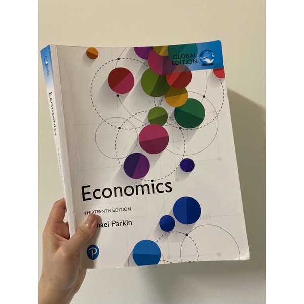 【二手的哦】Economics 13/E 2019 (全球學生版) PARKIN 9781292255460