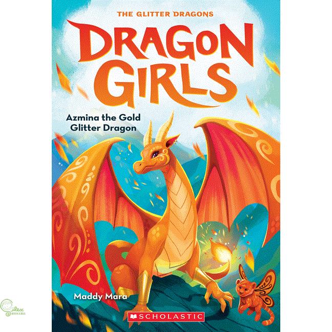 Azmina the Gold Glitter Dragon (Dragon Girls #1)