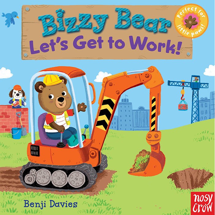 Bizzy Bear : Let's Get to Work 忙碌小熊 : 挖土機操作書（厚頁書）