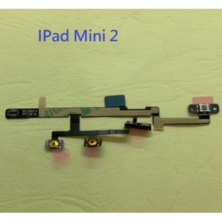 IPad Mini 2 A1489 A1490 Mini2 開機排線 音量排線 電源鍵排線