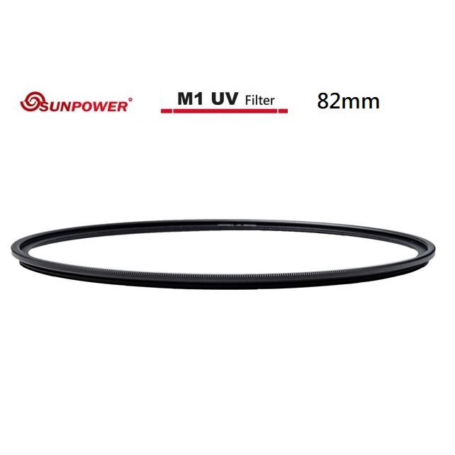 Sunpower M1 82mm UV 【宇利攝影器材】 超薄框 99.8% 高透光 保護鏡 清晰 8K support