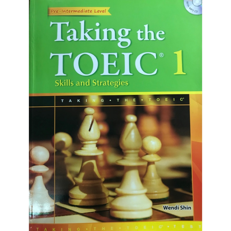 Taking the TOEIC 1:Skill and Strategies