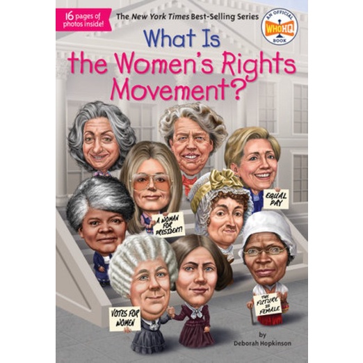 What Is the Women's Rights Movement?/Deborah Hopkinson 文鶴書店 Crane Publishing