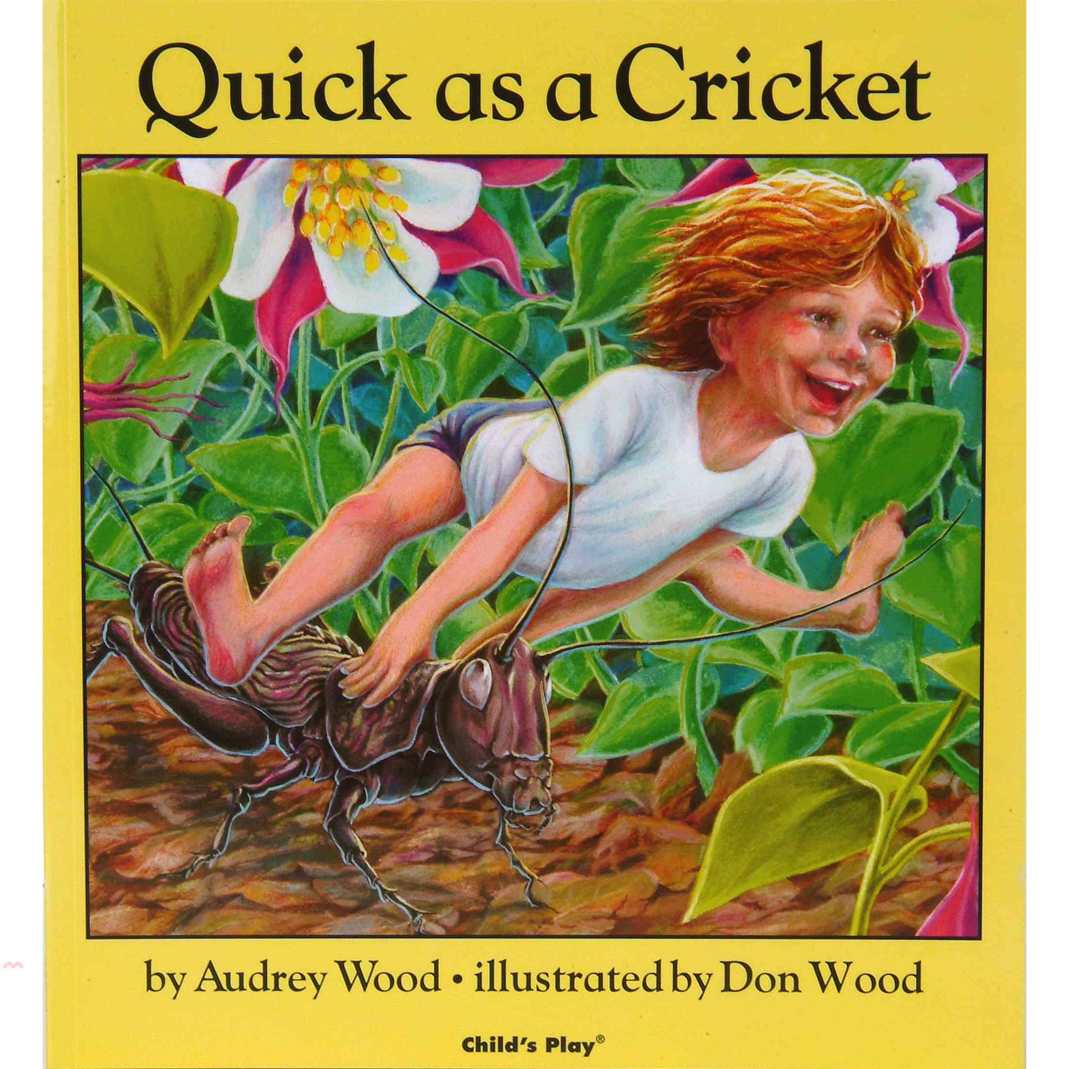 Quick As a Cricket