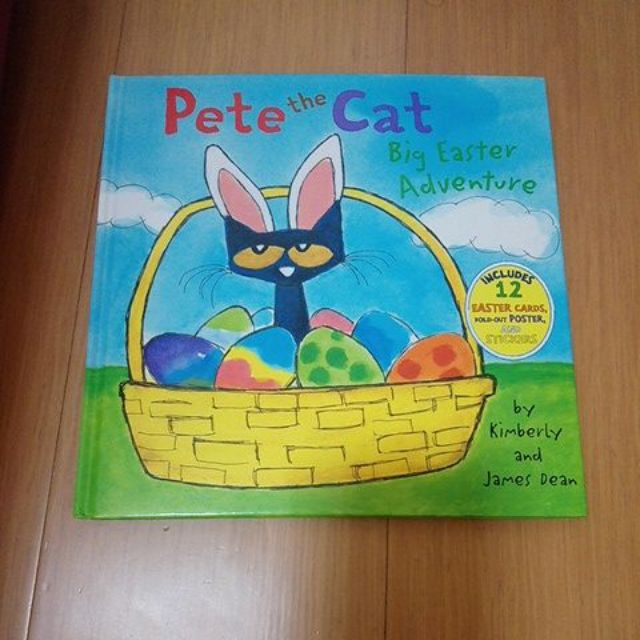 Pete the cat- Big Easter Adventure