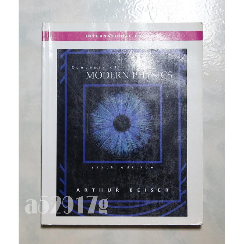 近代物理《Concepts of modern physics》ISBN:0071234608│McGraw-Hill│