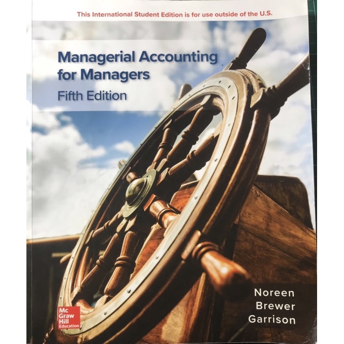 Managerial Accounting for Managers Fifth Edition