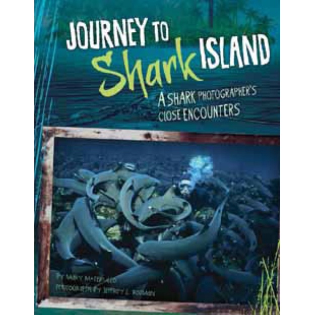 【Capstone Reading】Journey to Shark Island/ Cerullo, Mary M./ Rotman, Jeffrey L. (PHT) 文鶴書店 Crane Publishing