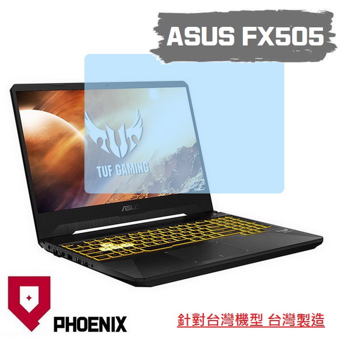 『PHOENIX』ASUS FX505 系列 FX505DD FX505DU 專用 高流速 螢幕貼 + 鍵盤膜