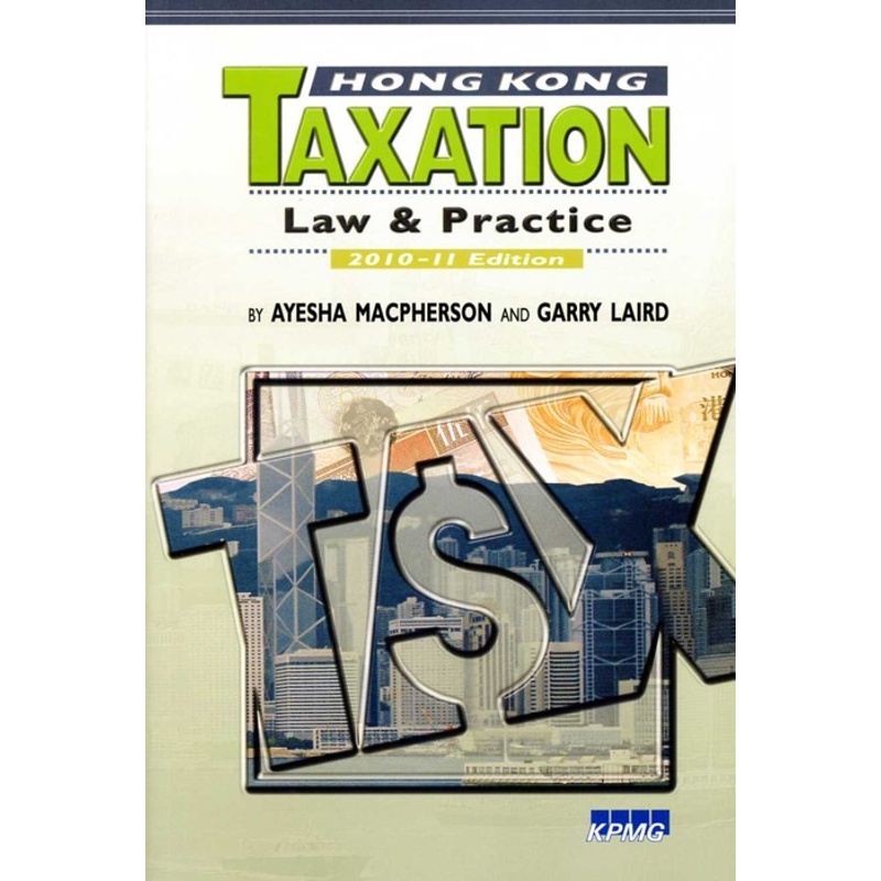 Hong Kong Taxation: Law & Practice 2010-11 Edition[93折]11100245740 TAAZE讀冊生活網路書店