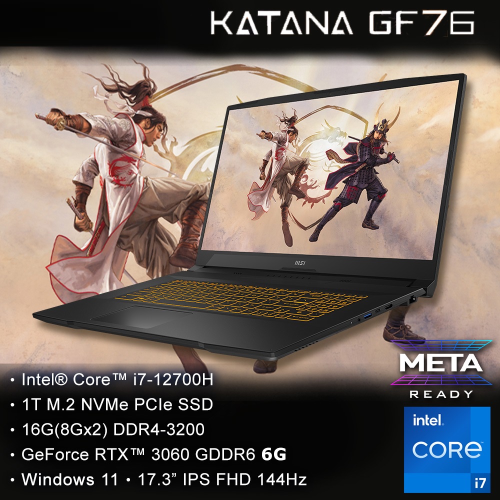 全省大豆可分期現金折扣 MSI Katana GF76 12UEK-460TW i7-12700H+RTX3060