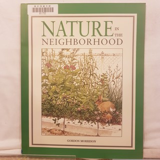 二手書📗英文繪本Nature in the Neighborhood//Gordon Morrison//科學