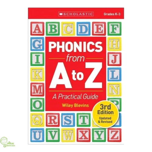 Phonics from A to Z: A Practical Guide, Grades K-3