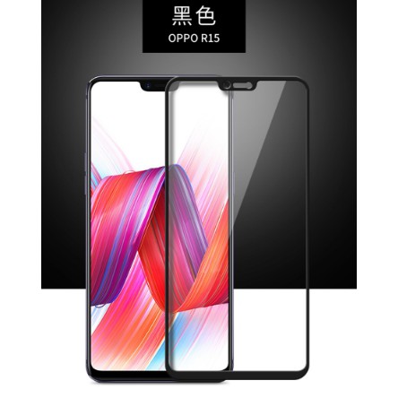 OPPO R15/R15-PRO Reno標準版.Z.10倍變焦版 AX7-PRO滿版玻璃膜/滿版滿膠 鋼化化玻璃膜